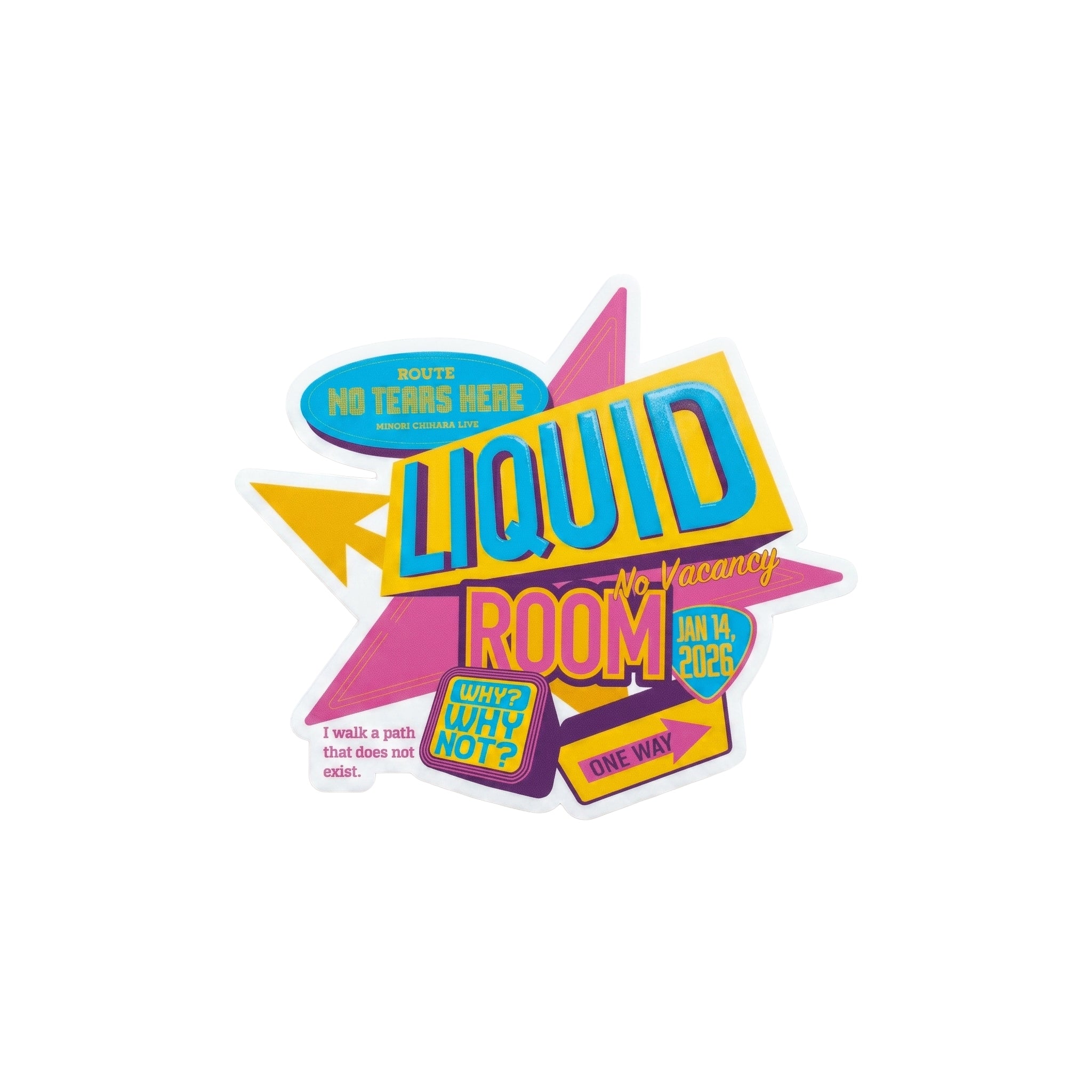 No tears here — LIQUIDROOM Sticker