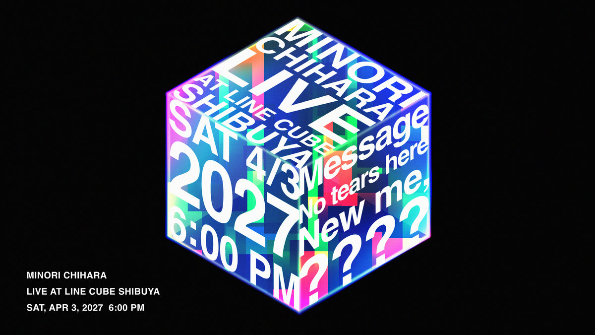 Minori Chihara Live at LINE CUBE SHIBUYA